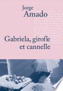 Gabriela, Girofle et Cannelle