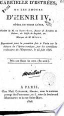Gabrielle d'Estrée, ou: Les amours d'Henri IV