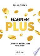Gagner plus