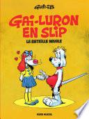 Gai-Luron en slip ou la bataille navale