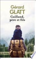 Gailland, père et fils