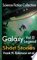 Galaxy Legend Short Stories Vol.13