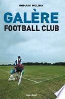 Galère Football Club