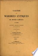 Galérie des marbres antiques du Musée Campana à Rome