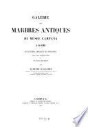 Galerie des marbres antiques du musee Campana a Rome