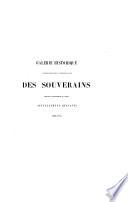 Galerie historique généalogique et biographique des souverains européens ou originaires de l'Europe actuellement régnants