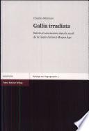 Gallia irradiata
