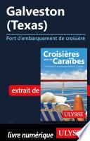 Galveston - Texas - Port d'embarquement de croisière
