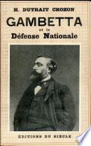 GAMBETTA et la Defense Nationale