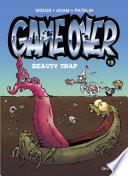Game Over - Tome 19 - Beauty Trap
