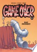 Game over - Tome 21 - Rap Incident