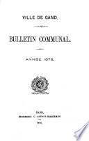 Gand, ville. Bulletin communal