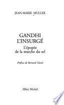 Gandhi l'insurgé