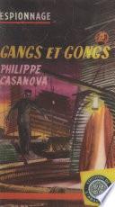 Gangs et gongs