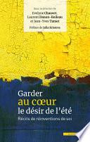 Garder au cœur le désir de l’été