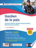 Gardien de la paix 2025-2026 - Catégorie B (Intégrer la fonction publique) - Préparation complète aux concours externe et interne - EPUB