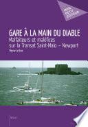 Gare à la main du Diable