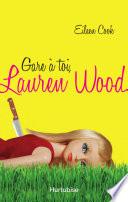 Gare à toi Lauren Wood
