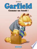 Garfield - Tome 74 - Comme un lundi !
