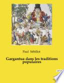 Gargantua dans les traditions populaires