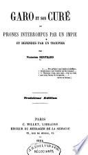 Garo et son curé, ou, Prônes interrompus par un impie et défendus par un troupier