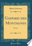 Gaspard des Montagnes