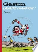 Gaston hors-série - tome 6 - Lagaffe champion !