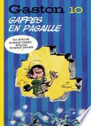 Gaston - Tome 10 - Gaffes en pagaille