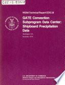 GATE Convection Subprogram Data Center, Shipboard precipitation data