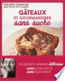 Gâteaux et autres gourmandises sans sucre