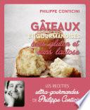 Gâteaux et gourmandises sans gluten et sans lactose