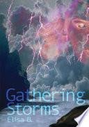 Gathering Storms