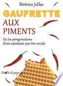 Gaufrette aux piments