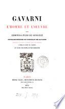 Gavarni. L'homme et l'oeuvre par Edmond & Jules de Goncourt