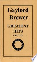 Gaylord Brewer Greatest Hits