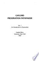 Gaylord Preservation Pathfinder