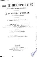 Gazette hebdomadaire de médecine et de chirurgie