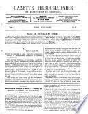 Gazette hebdomadaire de médecine et de chirurgie