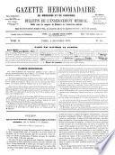 Gazette Hebdomadaire de Medecine et de Chirurgie
