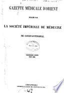 Gazette médicale d'orient
