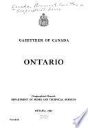 Gazetteer of Canada: Ontario. 1962