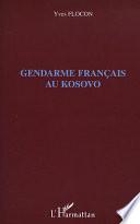 Gendarme français au Kosovo