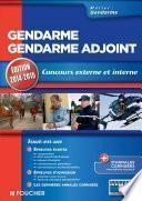 Gendarme Gendarme adjoint - Concours externe et interne - No65 - Edition 2014-2015
