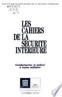 Gendarmeries et polices à statut militaire