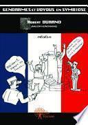 Gendarmes et voyous en symbiose