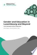 Gender and Education in Luxembourg and Beyond