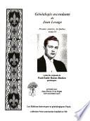 Généalogie ascendante de Jean Lesage, premier ministre du Québec