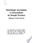 Généalogie ascendante de Joseph Trottier