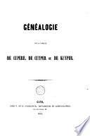 Généalogie de la famille de Cupere, de Cuyper ou de Kuyper