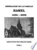 Généalogie de la famille Hamel, 1656-2006